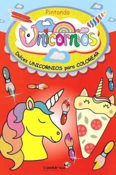 PINTANDO UNICORNIOS | 9789506033545 | VV.AA. | Librería Castillón - Comprar libros online Aragón, Barbastro