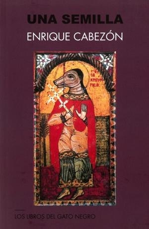 Una semilla | 9788412243260 | Cabezón Enrique | Librería Castillón - Comprar libros online Aragón, Barbastro