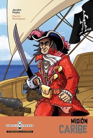 Misión Caribe | 9788491424758 | JACOBO FEIJÓO | Librería Castillón - Comprar libros online Aragón, Barbastro