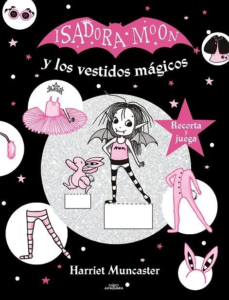 Isadora Moon y los vestidos mágicos (Isadora Moon) | 9788420440149 | Harriet Muncaster | Librería Castillón - Comprar libros online Aragón, Barbastro