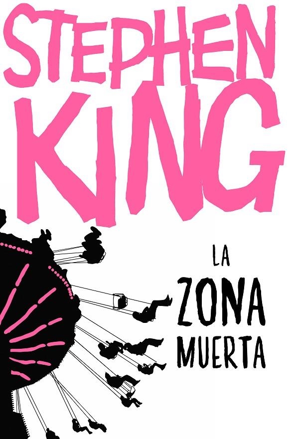 La zona muerta | 9788466357135 | Stephen King | Librería Castillón - Comprar libros online Aragón, Barbastro