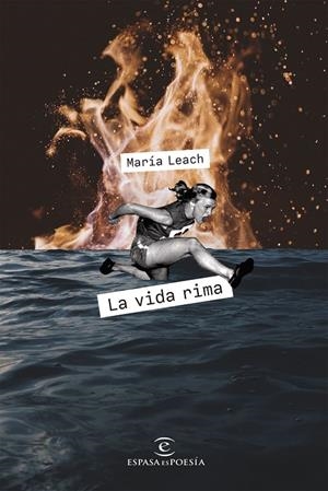 La vida rima | 9788467062724 | Leach, María | Librería Castillón - Comprar libros online Aragón, Barbastro