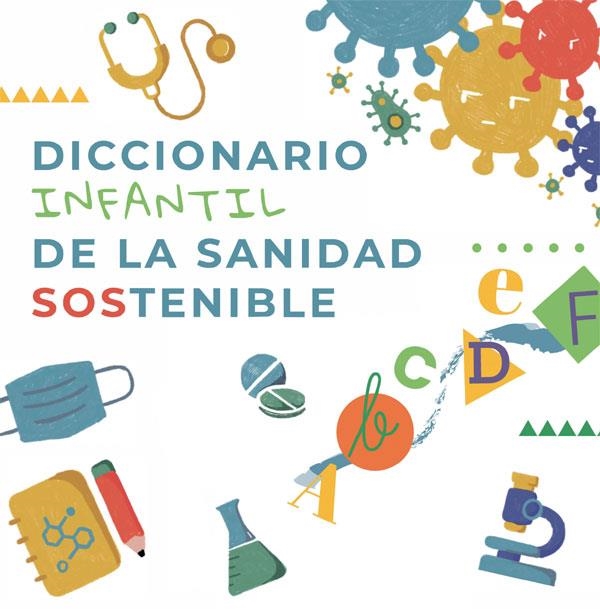 Diccionario infantil de la sanidad sostenible | 9788413841236 | 50&50 GL/IDIS | Librería Castillón - Comprar libros online Aragón, Barbastro