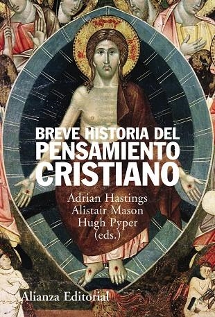 BREVE HISTORIA DEL PENSAMIENTO CRISTIANO | 9788420647913 | HASTINGS, ADRIAN; MASON, ALISTAIR; PYPER, HUGH | Librería Castillón - Comprar libros online Aragón, Barbastro
