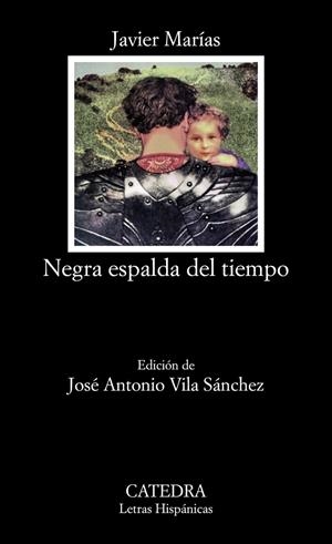 Negra espalda del tiempo | 9788437642888 | Marías, Javier | Librería Castillón - Comprar libros online Aragón, Barbastro