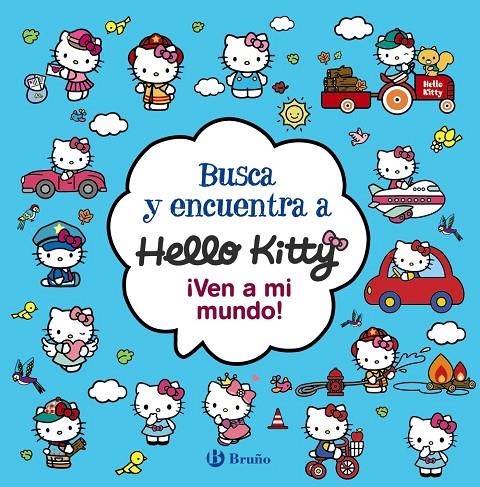 Busca y encuentra a Hello Kitty. ¡Ven a mi mundo! | 9788469663417 | Varios Autores | Librería Castillón - Comprar libros online Aragón, Barbastro