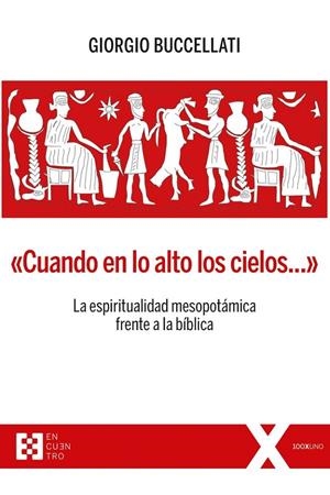 CUANDO EN LO ALTO DE LOS CIELOS...>> | 9788413390697 | BUCCELLATI, GIORGIO | Librería Castillón - Comprar libros online Aragón, Barbastro