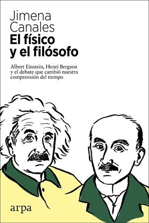 El físico y el filósofo | 9788417623630 | Canales, Jimena | Librería Castillón - Comprar libros online Aragón, Barbastro