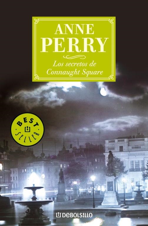 SECRETOS DE CONNAUGHT SQUARE, LOS - DEBOLSILLO | 9788497938969 | Anne Perry | Librería Castillón - Comprar libros online Aragón, Barbastro
