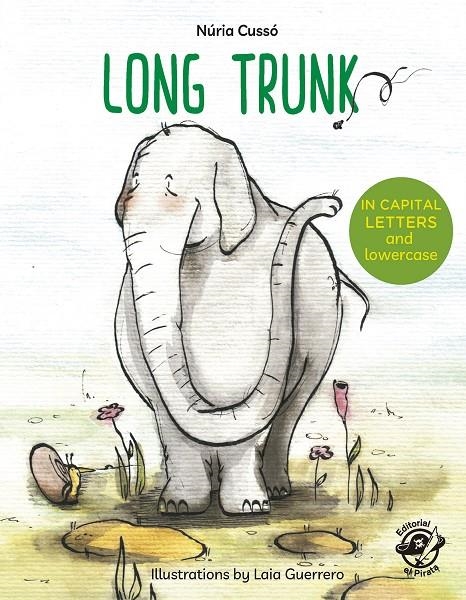 Long Trunk | 9788417210137 | Cussó Grau, Núria | Librería Castillón - Comprar libros online Aragón, Barbastro