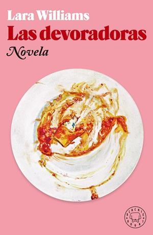 Las devoradoras | 9788418733017 | Williams, Lara | Librería Castillón - Comprar libros online Aragón, Barbastro