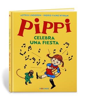 Pippi celebra una fiesta | 9788417742379 | Lindgren, Astrid/Ulla Ljungström, Ulla | Librería Castillón - Comprar libros online Aragón, Barbastro