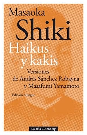 Haikus y kakis | 9788418526732 | Shiki, Masaoka | Librería Castillón - Comprar libros online Aragón, Barbastro