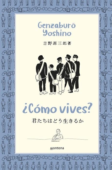¿Cómo vives? | 9788418483370 | Genzaburo Yoshino | Librería Castillón - Comprar libros online Aragón, Barbastro