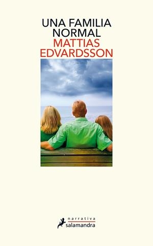 Una familia normal | 9788418107160 | Mattias Edvardsson | Librería Castillón - Comprar libros online Aragón, Barbastro