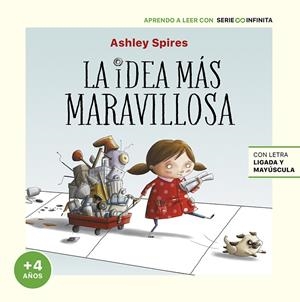 La idea más maravillosa (EDICIÓN ESCOLAR) | 9788448858247 | Ashley Spires | Librería Castillón - Comprar libros online Aragón, Barbastro