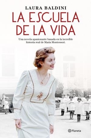 La escuela de la vida | 9788408243939 | Baldini, Laura | Librería Castillón - Comprar libros online Aragón, Barbastro