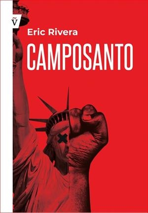 Camposanto | 9788412224863  | Rivera, Eric I. | Librería Castillón - Comprar libros online Aragón, Barbastro