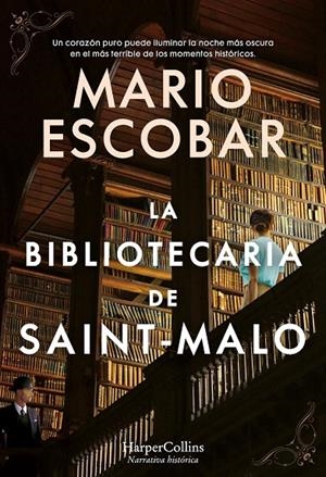 La bibliotecaria de Saint-Malo | 9788491396369 | Escobar, Mario | Librería Castillón - Comprar libros online Aragón, Barbastro