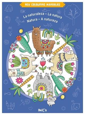 NEW COLOURING MANDALAS - LA NATURALEZA | 9789403225784 | BALLON | Librería Castillón - Comprar libros online Aragón, Barbastro