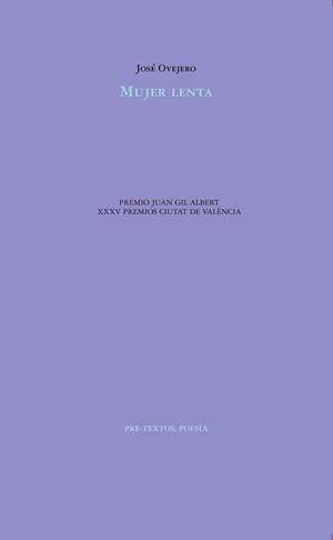 Mujer lenta | 9788417143275 | Ovejero, José | Librería Castillón - Comprar libros online Aragón, Barbastro