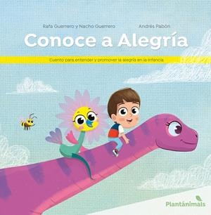 Conoce a Alegría | 9788426731814 | Guerrero, Rafa/Pabón, Andrés | Librería Castillón - Comprar libros online Aragón, Barbastro
