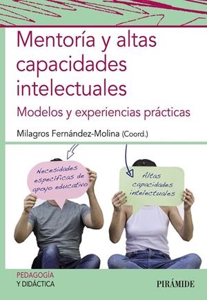 Mentoría y altas capacidades intelectuales | 9788436844368 | Fernández-Molina, Milagros | Librería Castillón - Comprar libros online Aragón, Barbastro