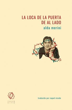 La loca de la puerta de al lado | 9788412303605 | Merini, Alda | Librería Castillón - Comprar libros online Aragón, Barbastro