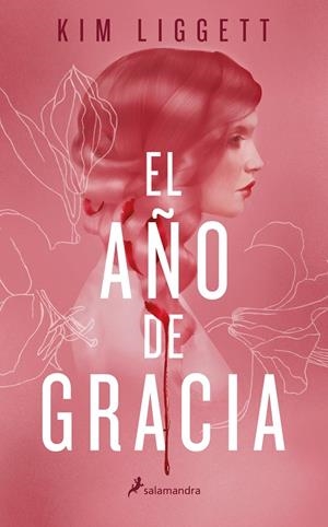 El año de gracia | 9788418174186 | Kim Liggett | Librería Castillón - Comprar libros online Aragón, Barbastro