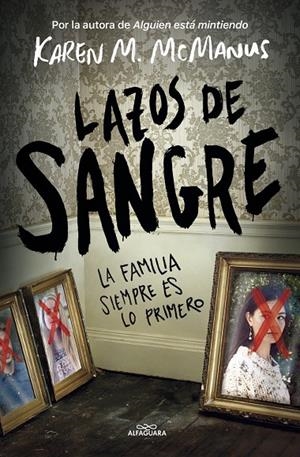 Lazos de sangre | 9788420453620 | Karen M. McManus | Librería Castillón - Comprar libros online Aragón, Barbastro