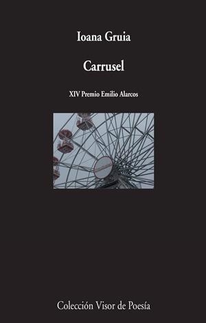 Carrusel | 9788498959475 | Gruia, Ioana | Librería Castillón - Comprar libros online Aragón, Barbastro