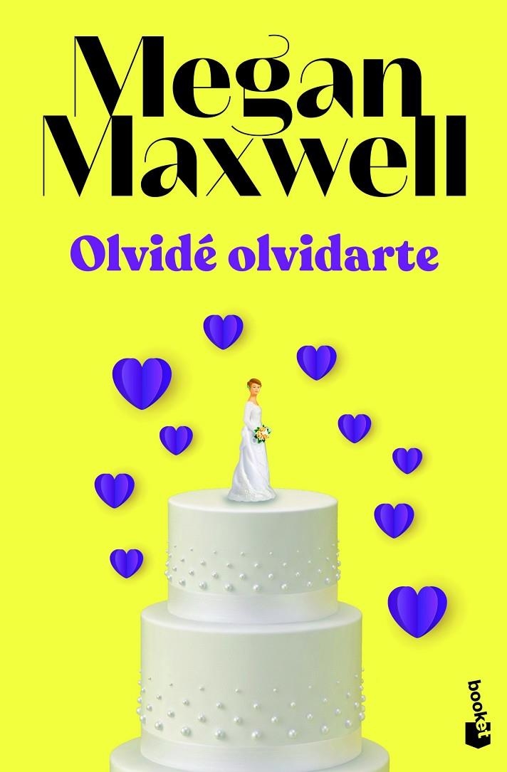 Olvidé olvidarte | 9788408243632 | Maxwell, Megan | Librería Castillón - Comprar libros online Aragón, Barbastro