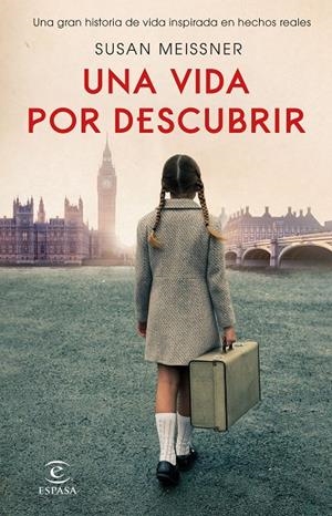 Una vida por descubrir | 9788467063066 | Meissner, Susan | Librería Castillón - Comprar libros online Aragón, Barbastro