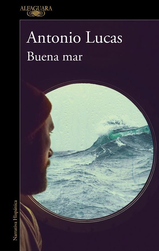 Buena mar | 9788420460710 | Antonio Lucas | Librería Castillón - Comprar libros online Aragón, Barbastro