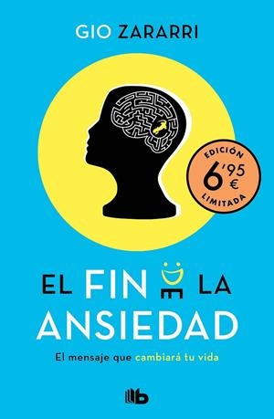 El fin de la ansiedad (edición limitada a precio especial) | 9788413142098 | Zararri, Gio | Librería Castillón - Comprar libros online Aragón, Barbastro