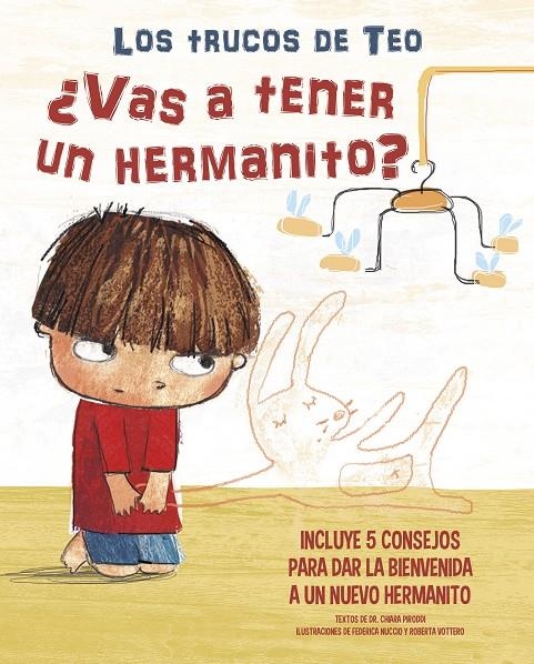 ¿Vas a tener un hermanito? (Los trucos de Teo) | 9788448856847 | Piroddi, Chiara/Nuccio, Federica/Vottero, Roberta | Librería Castillón - Comprar libros online Aragón, Barbastro