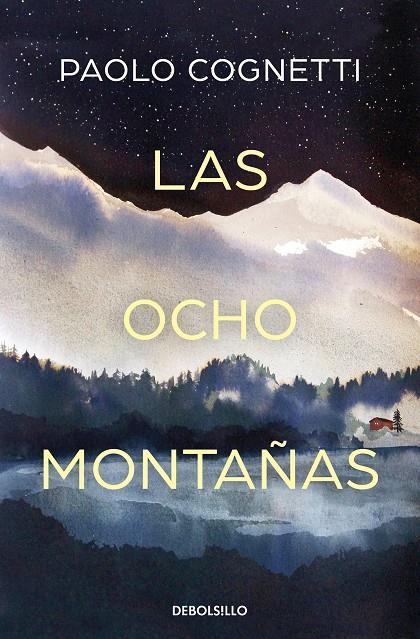 Las ocho montañas | 9788466353403 | Paolo Cognetti | Librería Castillón - Comprar libros online Aragón, Barbastro