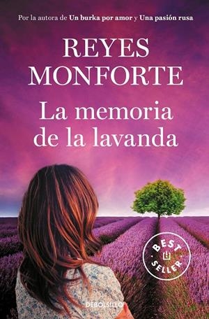 La memoria de la lavanda | 9788466352512 | Reyes Monforte | Librería Castillón - Comprar libros online Aragón, Barbastro
