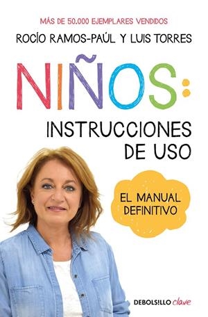 Niños: instrucciones de uso | 9788466357081 | Rocío RamosPaúl | Librería Castillón - Comprar libros online Aragón, Barbastro