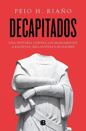 Decapitados | 9788466670005 | Peio H. Riaño | Librería Castillón - Comprar libros online Aragón, Barbastro
