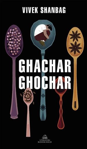 Ghachar Ghochar | 9788439737339 | Vivek Shanbhag | Librería Castillón - Comprar libros online Aragón, Barbastro
