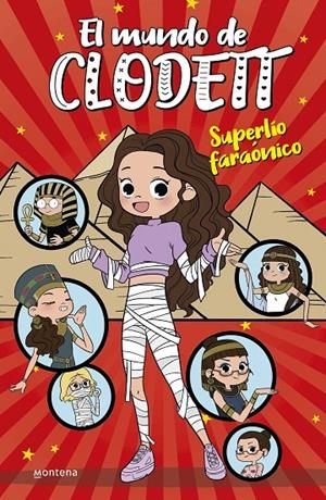 Superlío faraónico (El mundo de Clodett 8) | 9788418318986 | Clodett | Librería Castillón - Comprar libros online Aragón, Barbastro