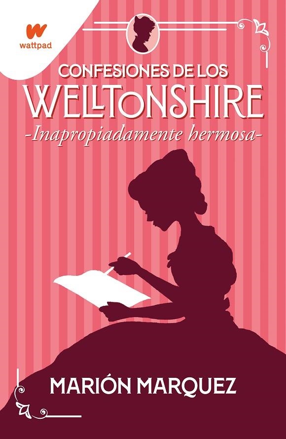 Inapropiadamente hermosa (Confesiones de los Welltonshire 1) | 9788418483141 | Marión Marquez | Librería Castillón - Comprar libros online Aragón, Barbastro