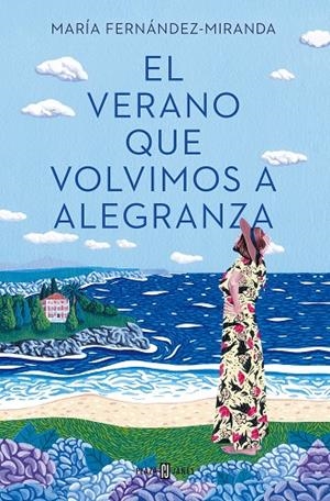 El verano que volvimos a Alegranza | 9788401027000 | Fernández-Miranda, María | Librería Castillón - Comprar libros online Aragón, Barbastro