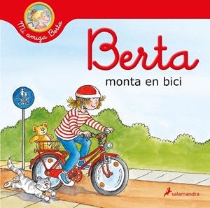 Berta monta en bici (Mi amiga Berta) | 9788418637186 | Liane Schneider | Librería Castillón - Comprar libros online Aragón, Barbastro