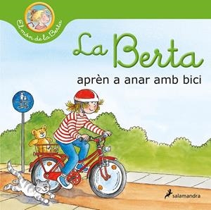 La Berta aprèn a anar amb bici (El món de la Berta) | 9788418637193 | SCHNEIDER, LIANE | Librería Castillón - Comprar libros online Aragón, Barbastro