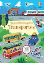 TRANSPORTES MI PEQUEÑO LIBRO PEGATINAS | 9781474996143 | PICKERSGILL, KRISTIE | Librería Castillón - Comprar libros online Aragón, Barbastro