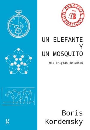 Un elefante y un mosquito | 9788497849494 | Kordemsky, Boris | Librería Castillón - Comprar libros online Aragón, Barbastro