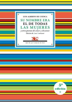 Su nombre era el de todas las mujeres y otros poemas de amor y desamor | 9788416685394 | Cuenca, Luis Alberto de | Librería Castillón - Comprar libros online Aragón, Barbastro