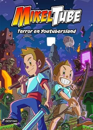 Mikeltube 5. Terror en Youtubersland | 9788408245209 | Mikeltube | Librería Castillón - Comprar libros online Aragón, Barbastro